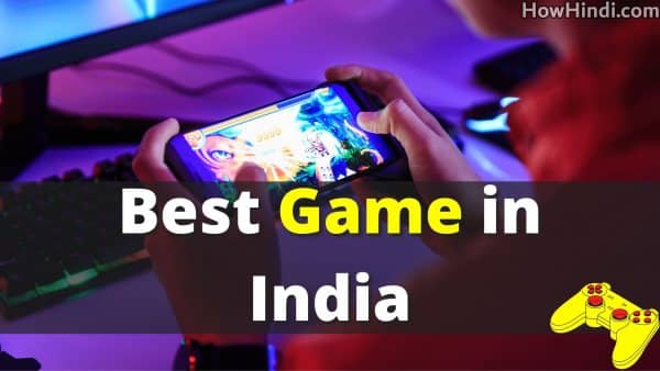Best Game in India For Android Phone Download Hindi
