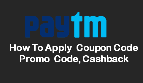 Paytm coupon code kaise apply kare in hindi me