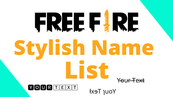 Stylish Name For Free Fire List Best Style Names